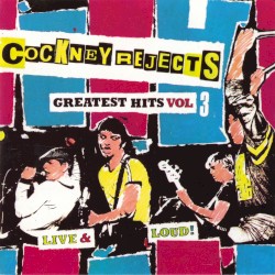 Greatest Hits, Volume 3: Live & Loud
