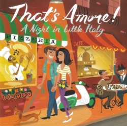That's Amore! A Night in Little Italy