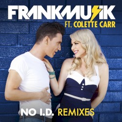 No I.D. (remixes)