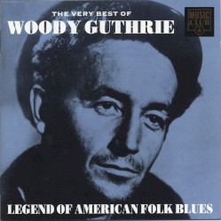 The Very Best of Woody Guthrie