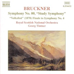 Symphony no. 00 "Study Symphony" / "Volksfest" (1878) Finale to Symphony no. 4