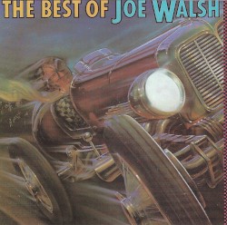 The Best of Joe Walsh