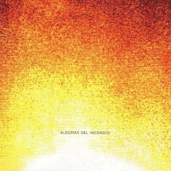 Alegrías del incendio