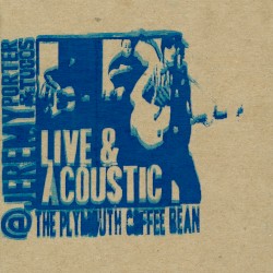 Live & Acoustic @ the Plymouth Coffee Bean