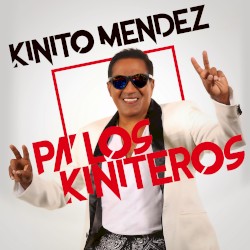 Pa' los Kiniteros