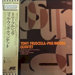 Tony Fruscella-Phil Woods Quintet
