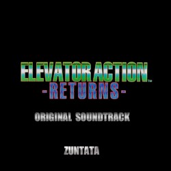 Elevator Action Returns (Original Soundtrack)