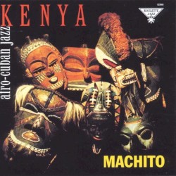 Kenya: Afro‐Cuban Jazz
