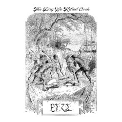 The Day We Killed Cook