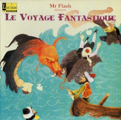 Le Voyage Fantastique