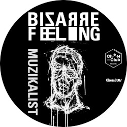 Bizarre Feeling EP