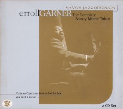 The Complete Savoy Master Takes