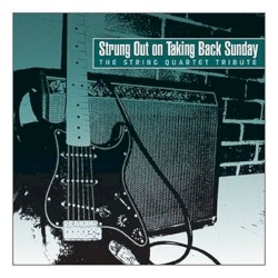 Strung Out on Taking Back Sunday