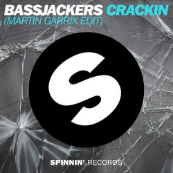 Crackin (Martin Garrix edit)