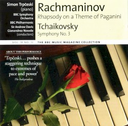 BBC Music, Volume 18, Number 12: Rachmaninov: Rhapsody on a Theme by Paganini / Tchaikovsky: Symphony no. 3
