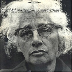 Malvina Reynolds Sings the Truth