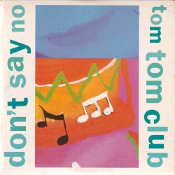 Don’t Say No