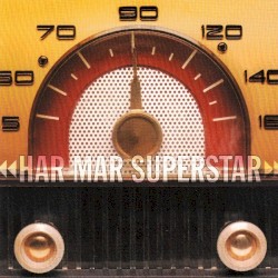 Har Mar Superstar