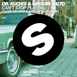 Can’t Stop Playing (Oliver Heldens & Gregor Salto remix)