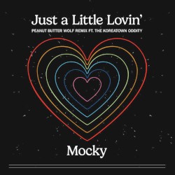Just a Little Lovin’ (Peanut Butter Wolf remix)