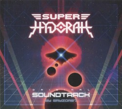 Super Hydorah Original Soundtrack