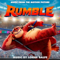 Rumble: Music from the Motion Picture