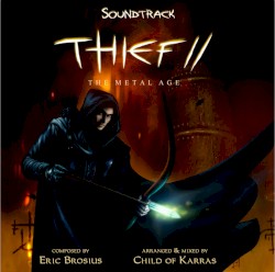 Thief II: The Metal Age: Soundtrack