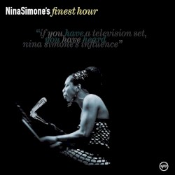 Nina Simone’s Finest Hour