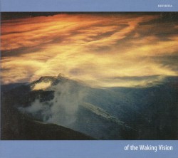 Of the Waking Vision