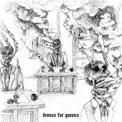 Drones for Queens / Occult 45