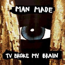 TV Broke My Brain