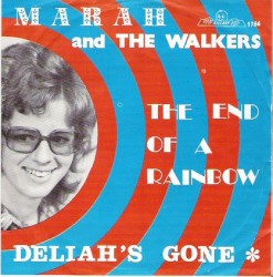 The End of a Rainbow / Deliah’s Gone