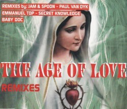 The Age of Love (Remixes)