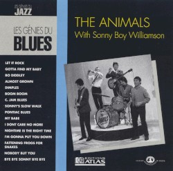 The Animals With Sonny Boy Williamson