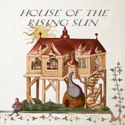 House of the Rising Sun