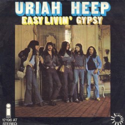 Easy Livin’ / Gypsy
