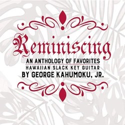 Reminiscing: An Anthology of Favorites