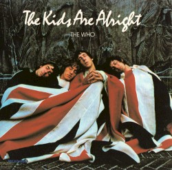 The Kids Are Alright