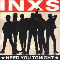 Need You Tonight