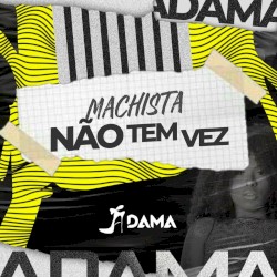 Machista Não Tem Vez (Studio)