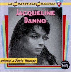 Quand j’étais blonde