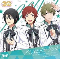 アイ NEED YOU (FOR WONDERFUL STORY)