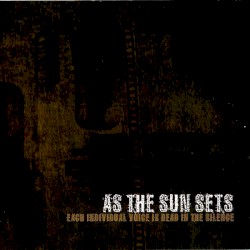 Each Individual Voice Is Dead in the Silence