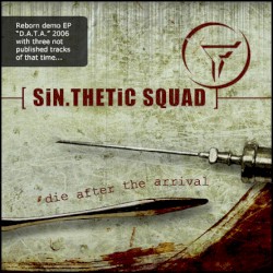 Die After the Arrival