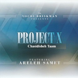 Project X Chassidisha Taam