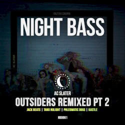 Outsiders Remixed Pt. 2