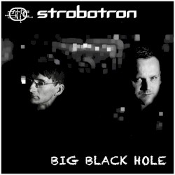 Big Black Hole