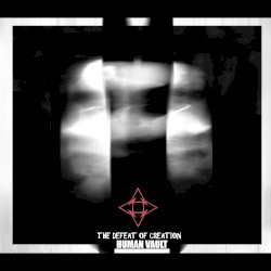 The Defeat of Creation