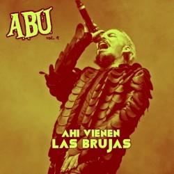 XXXI Aniversario Ahí Vienen las Brujas (Abu) (Vol. 4)