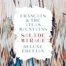 Solide mirage (deluxe edition)